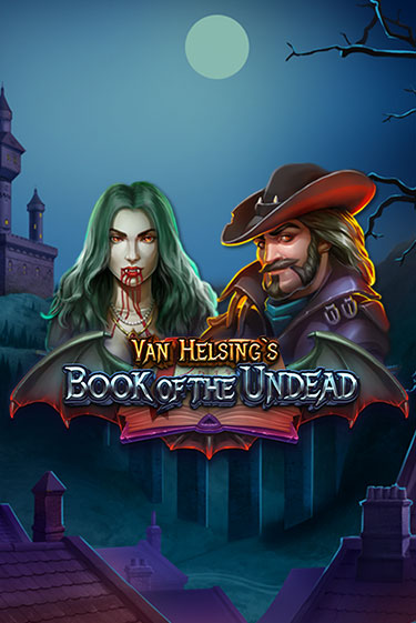 Демо игра Van Helsing's Book of the Undead от  | Casino X BY