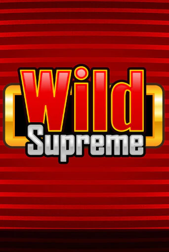 Демо игра Wild Supreme от  | Casino X BY