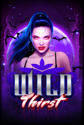 Демо игра Wild Thirst от  | Casino X BY