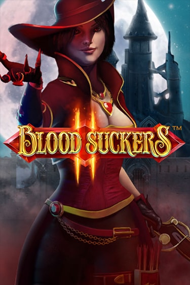Демо игра Blood Suckers II™ от  | Casino X BY