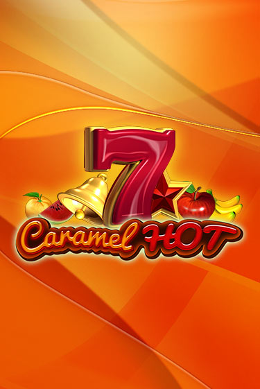 Демо игра Caramel Hot от  | Casino X BY