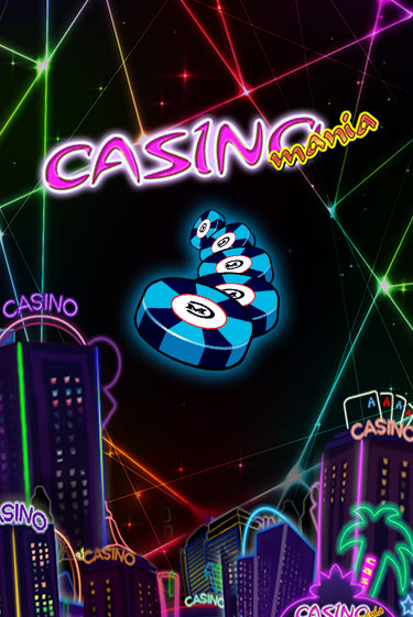 Демо игра Casino Mania от  | Casino X BY