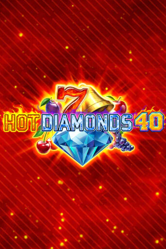 Демо игра Hot Diamonds 40 от  | Casino X BY