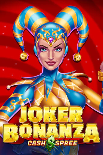 Демо игра Joker Bonanza Cash Spree от  | Casino X BY