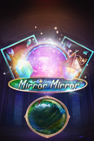 Демо игра Fairytale Legends: Mirror Mirror от  | Casino X BY