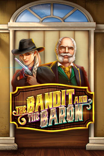 Демо игра The Bandit and the Baron от  | Casino X BY